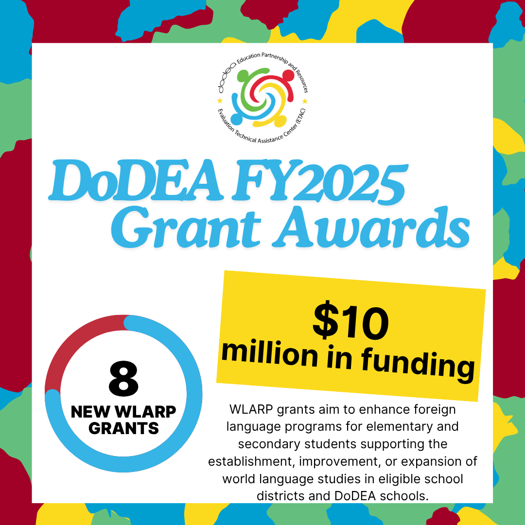 DoDEA FY 2025 Grant Awards.